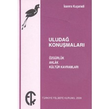 Binbir Göz Kitap Uludağ Konuşmaları Özgürlük Ahlak Kültür Kavramları