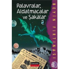 Binbir Göz Kitap Palavralar, Aldatmacalar ve Şakalar / Beyin Fırtınası