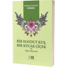 Binbir Göz Kitap Bir Haydut Kuş, Bir Kucak Çiçek ve Diğer Hikayeler