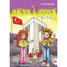 Binbir Göz Kitap Arya ve Ayaz 10 Dur Yolcu