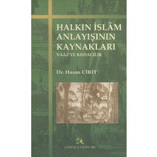 Binbir Göz Kitap Halkın Islam Anlayışının Kaynakları