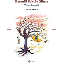 Binbir Göz Kitap Karanfil Kokulu Günce