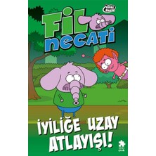 Binbir Göz Kitap Fil Necati 6 Iyiliğe Uzay Atlayışı !