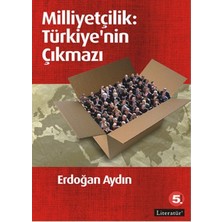 Binbir Göz Kitap Milliyetçilik: Türkiye'nin Çıkmazı