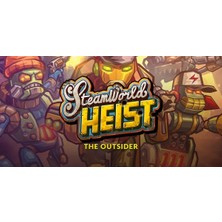 Steamworld Heist: The Outsider (Pc)