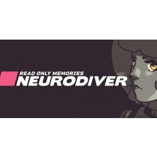 Read Only Memories Neurodıver (Pc)