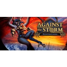 Against The Storm Nightwatchers (Pc)