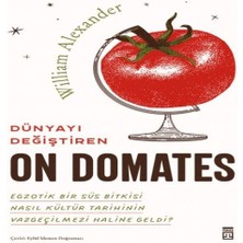 LTG Nova Dünyayı Değiştiren On Domates