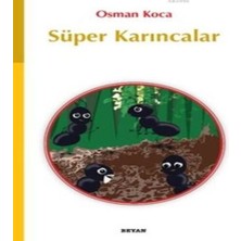 LTG Nova Süper Karıncalar