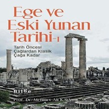 LTG Nova Ege ve Eski Yunan Tarihi-1 Tarih Öncesi Çağlardan Klasik Çağa Kadar