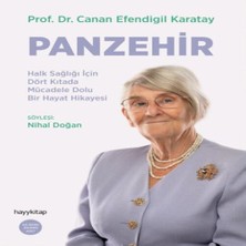 LTG Nova Panzehir- Halk Sağlığı Için Dört Kıtada Mücadele Dolu Bir Hayat Hikayesi