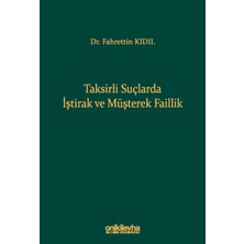 On İki Levha Yayınları Taksirli Suçlarda Iştirak ve Müşterek Faillik