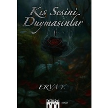 Patara Kitap Kıs Sesini Duymasınlar - I