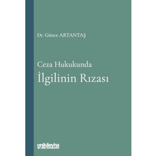 On İki Levha Yayınları Ceza Hukukunda Ilgilinin Rızas