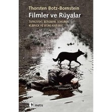 Filmler ve Rüyalar: Tarkovski, Bergman, Sukurov, Kubrick ve Wong Kar-Wai