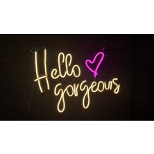 Hello Gorgeous Neon LED Yazı Tabela 40 x 30 cm Günışığı Renk