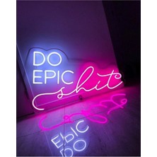 Do Epic Shit Pembe Neon LED Işık
