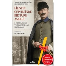 Kronik Kitap Alfa Kalem+Filistin Cephesinde Bir Türk Askeri (Şemsettin Ergün) Yeni