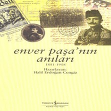 LTG Nova Enver Paşa’nın Anıları