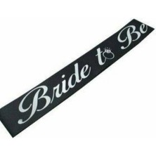 MerveliSait Siyah Üzerine Gümüş Renk Yazılı Bride To Be Kuşak