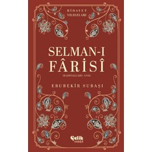 Çelik Yayınevi Selman-I Farisi (Radıyallahu Anh) - Hidayet Yıldızları