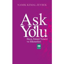 Mabelme Store Aşk Yolu  Hoca Ahmet Yesevi ve Hikmetleri