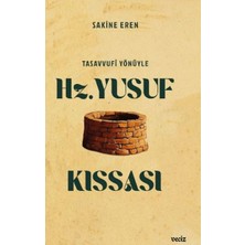 Mabelme Store Tasavvufi Yönüyle Hz. Yusuf Kıssası
