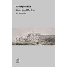 Mezopotamya - Kadim Uygarlıklar Diyarı