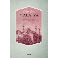 Saadet Şehri Malatya