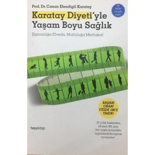 Karatay Diyeti'yle Yaşam Boyu Sağlık: Şişmanlığa Elveda, Mutluluğa Merhaba! (Kapak Değişebilir)