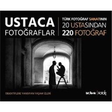 Ustaca Fotoğraflar: Objektiflere Yansıyan Yaşam Izleri