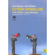 Iletişim Modelleri: Kitle Iletişim Çalışmalarında