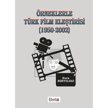 Örneklerle Türk Film Eleştirisi (1950 - 2002)