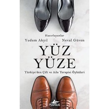 Yüz Yüze: Türkiye’den Çift ve Aile Terapisi Öyküleri