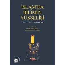 Islam’da Bilimin Yükselişi: Yeni Yaklaşımlar