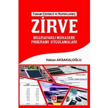 Zirve Bilgisayarlı Muhasebe Programı Uygulamaları - Tamamı Çözümlü ve Raporlanmış