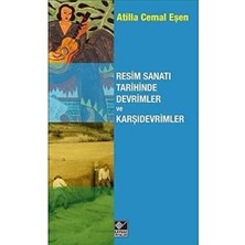 Resim Sanatı Tarihinde Devrimler ve Karşıdevrimler