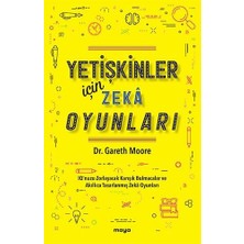 Yetişkinler Için Zeka Oyunları: Iq’nuzu Zorlayacak Karışık Bulmacalar ve Akıllıca Tasarlanmış Zeka Oyunları