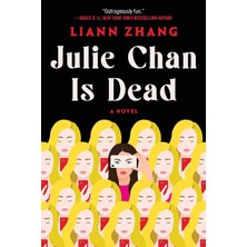 Julie Chan Is Dead: A Novel