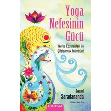 Yoga Nefesinin Gucu - Nefes Egzersizleri Ile Şifalanmak Mumkun!