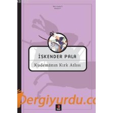 Kudemanın Kırk Atlısı: Bütün Eserleri 2