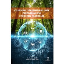 Kurumsal Sürdürülebilirlik Performansını Etkileyen Faktörler