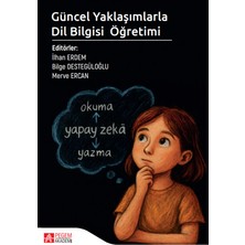 Pegem Akademi Yayıncılık Güncel Yaklaşımlarla Dil Bilgisi Öğretimi