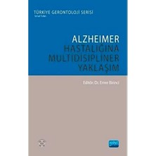 Alzheimer Hastalığına Multidisipliner Yaklaşım