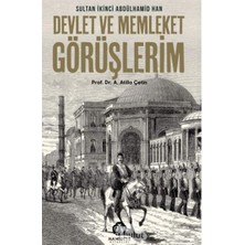Devlet ve Memleket Görüşlerim