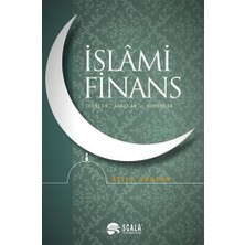 Islami Finans: Ilkeler, Araçlar ve Kurumlar
