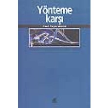 Yönteme Karşı