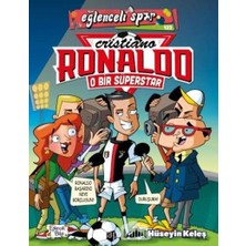 O Bir Süperstar: Cristiano Ronaldo: Eğlenceli Spor