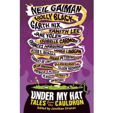 Under My Hat: Tales From The Cauldron