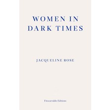 Women In Dark Times